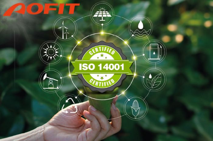 AOFIT's ISO 14001 Certification: Ensuring Environmental Excellence